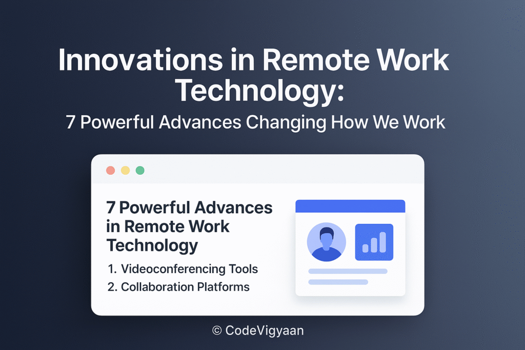 innovations in remote work technology