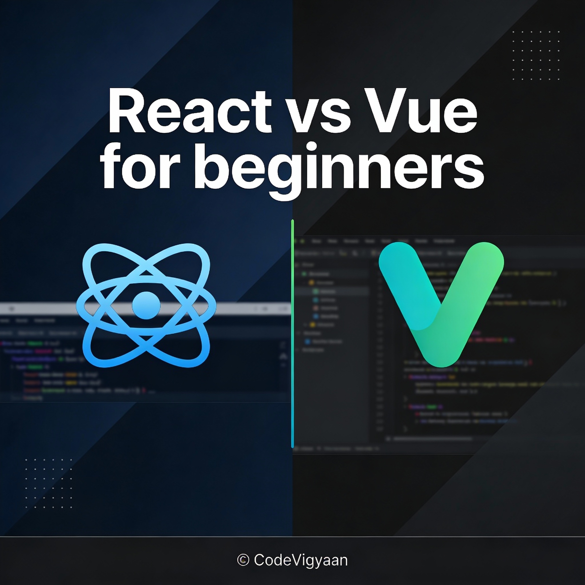 React vs Vue for beginners